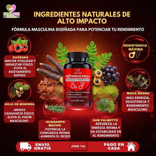 POTENCIA PRO MÁS ( CON MACA NEGRA + HUANARCO MACHO)